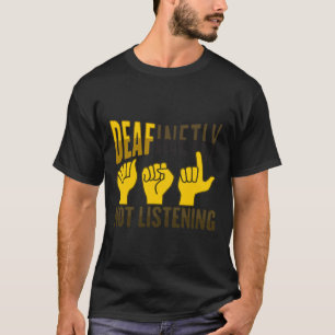 Hand Gesture Deaf Hearing Loss Awareness 7 T-Shirt