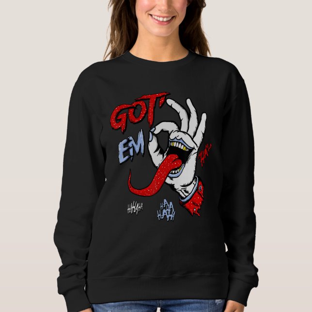 Hand Got' Em Red 6s Matching Sweatshirt (Front)