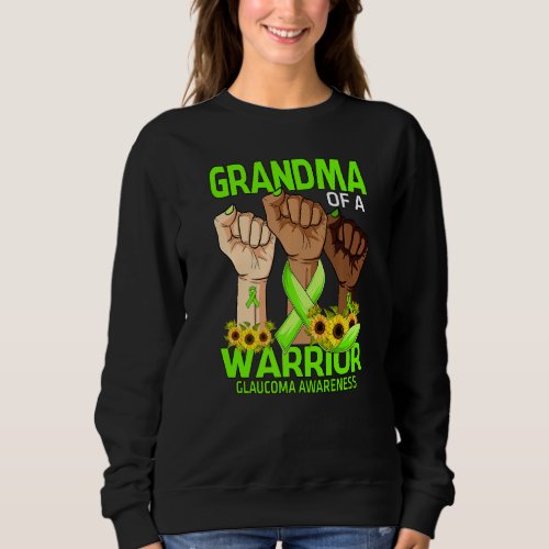 Hand Grandma Of A Warrior Glaucoma Awareness Sunfl Sweatshirt