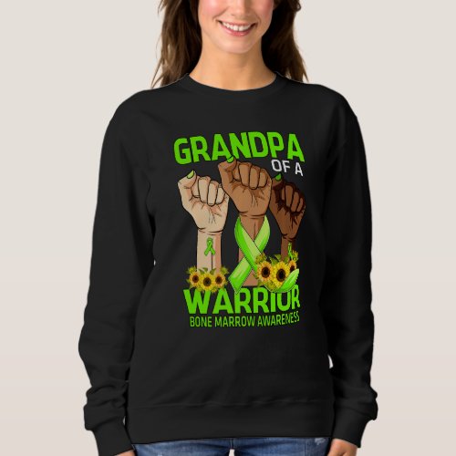Hand Grandpa Of A Warrior Bone Marrow Awareness Su Sweatshirt