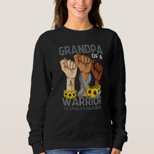 Hand Grandpa Of A Warrior Encephalitis Awareness S Sweatshirt
