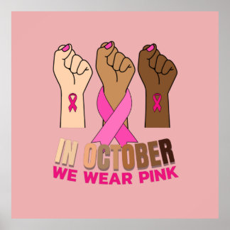 Hand In october we wear pink Square Poster