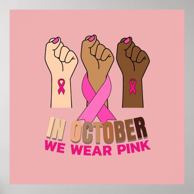 Hand In october we wear pink Square Poster (Front)