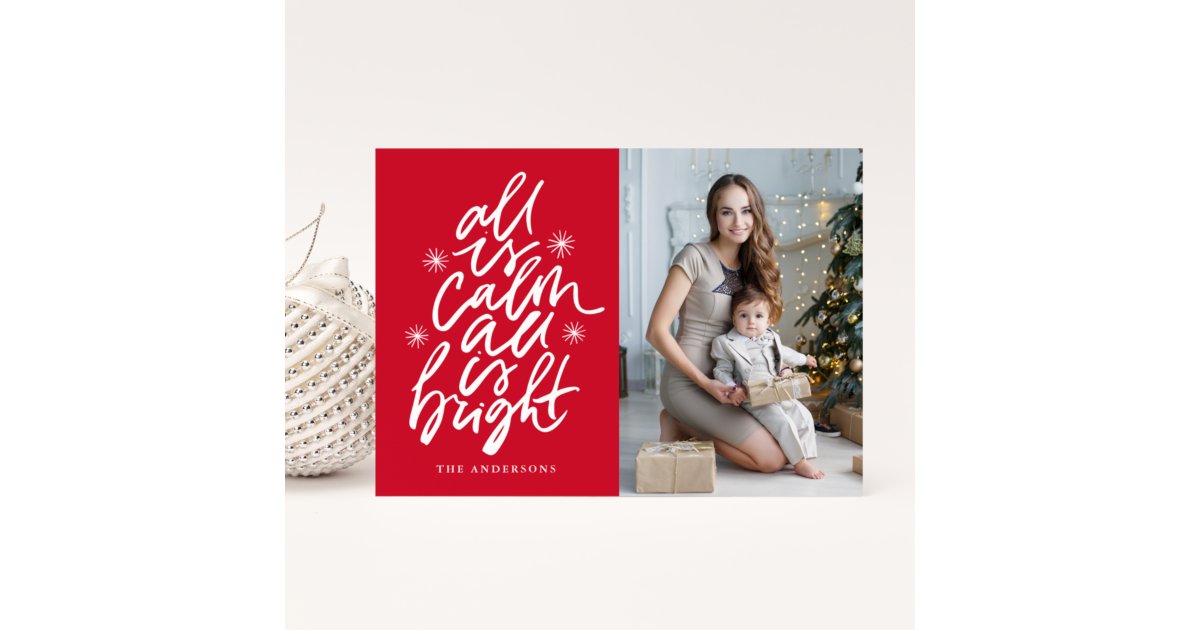 Hand-Lettered All Is Calm All Is Bright Red Photo Holiday Card | Zazzle