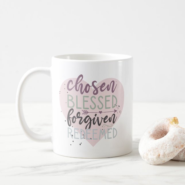 Hand Lettered Chosen Blessed Forgiven Redeemed Coffee Mug (With Donut)