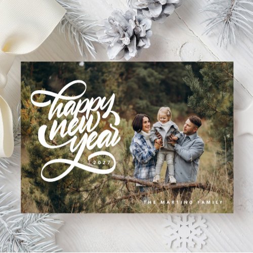 Hand Lettered Fun Happy New Year Family Photo Holiday Card