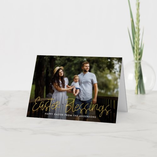 Hand_Lettered Gold Foil Easter Blessings Photo Foil Holiday Card
