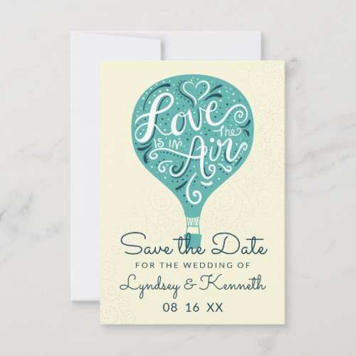 Hand Lettered Love Teal Aqua Green Hot Air Balloon Save The Date