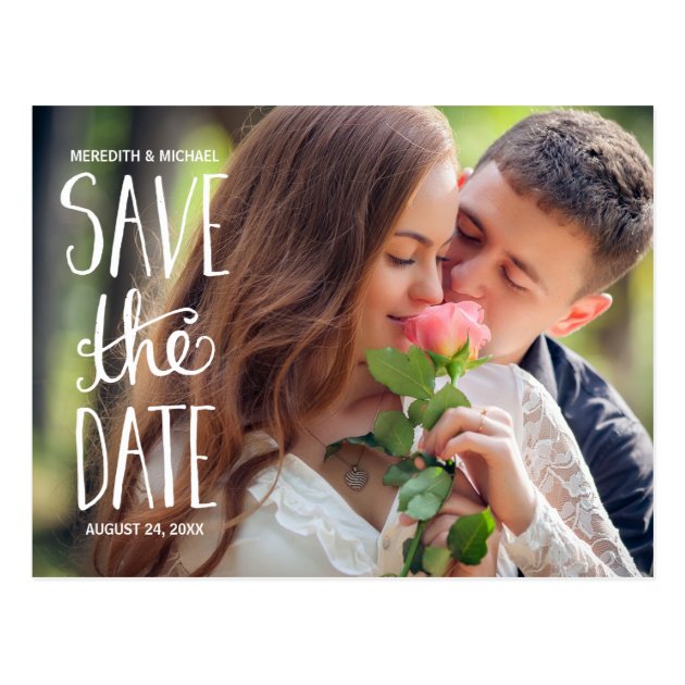 Hand Lettered Typography Photo Save The Date Postcard