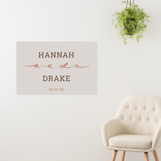 Hand Lettered We Do Script Wedding Foam Board (In Situ (Wall))