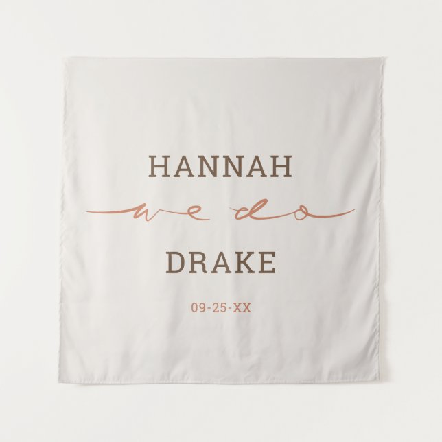 Hand Lettered We Do Script Wedding Tapestry (Front)
