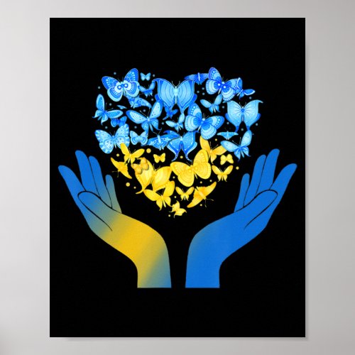 Hand Love Heart Butterfly Ukrainian Flag Stand Wit Poster