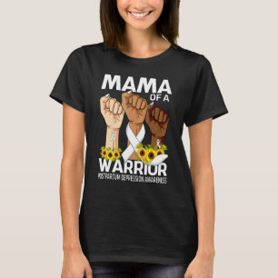 Hand Mama Of A Warrior Postpartum Depression Aware T-Shirt