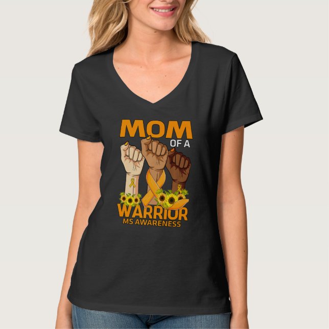 Hand Mom Of A Warrior Ms Awareness Sunflower T-Shirt (Front)