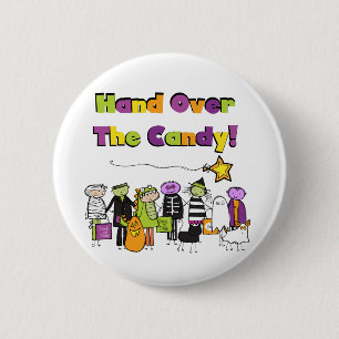 Hand Over the Candy Halloween Tshirts and Gifts Button