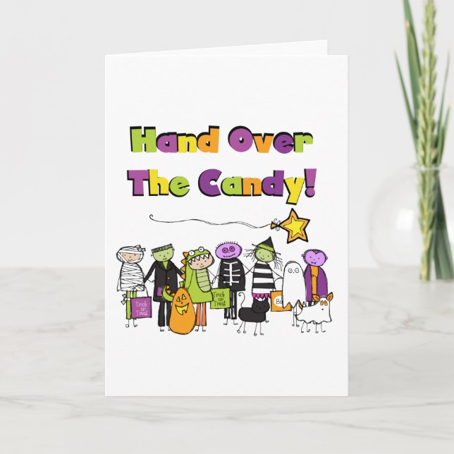 Hand Over the Candy Halloween Tshirts and Gifts Card (Front)
