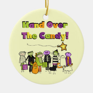 Hand Over the Candy Halloween Tshirts and Gifts Ceramic Ornament