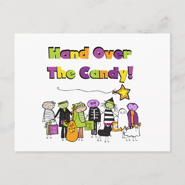 Hand Over the Candy Halloween Tshirts and Gifts Postcard (Front)