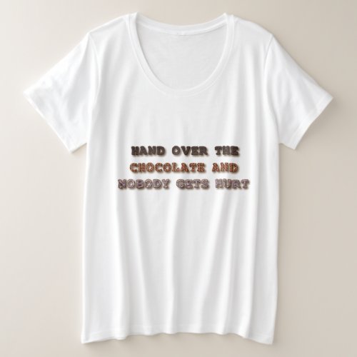 Hand Over The Chocolate Maternity Plus Size T_Shirt