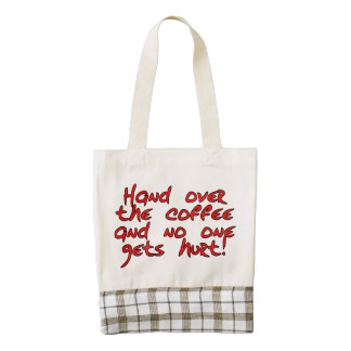 Hand over the coffee and no one gets hurt! zazzle HEART tote bag