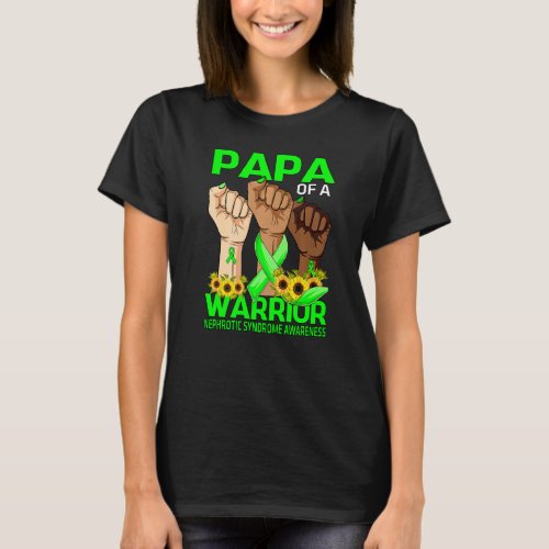 Hand Papa Of A Warrior Nephrotic Syndrome Awarenes T_Shirt