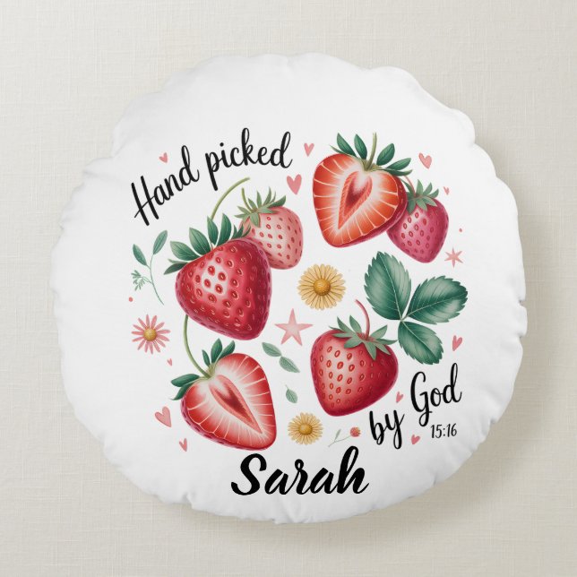 Hand Picked by God John 15:16 Round Pillow  (Front)