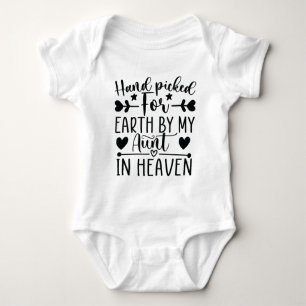 Hand Picked For Earth By My Aunt In Heaven Baby Bodysuit
