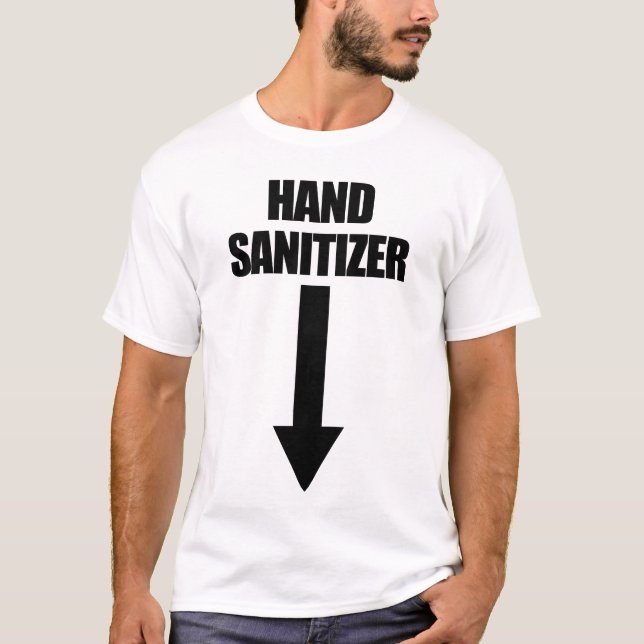 Hand Sanitizer Adult Humor Men's Embarrassing T-Shirt (Front)