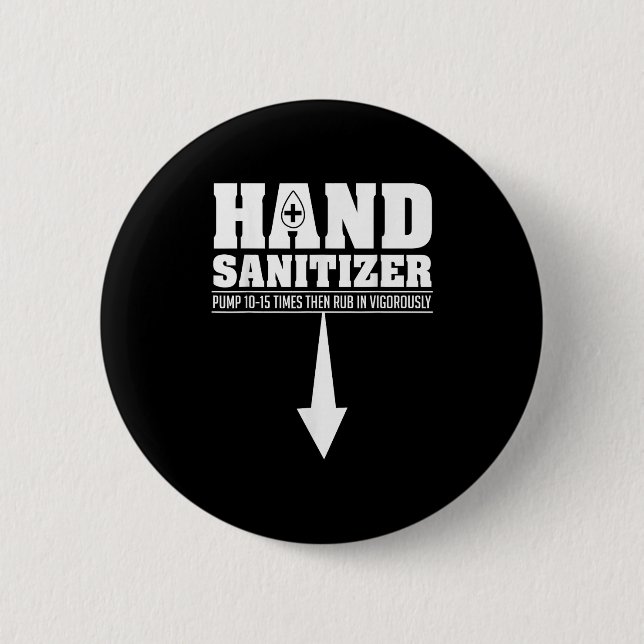 Hand Sanitizer Funny Sarcastic Adult Humor Dirty J Button (Front)