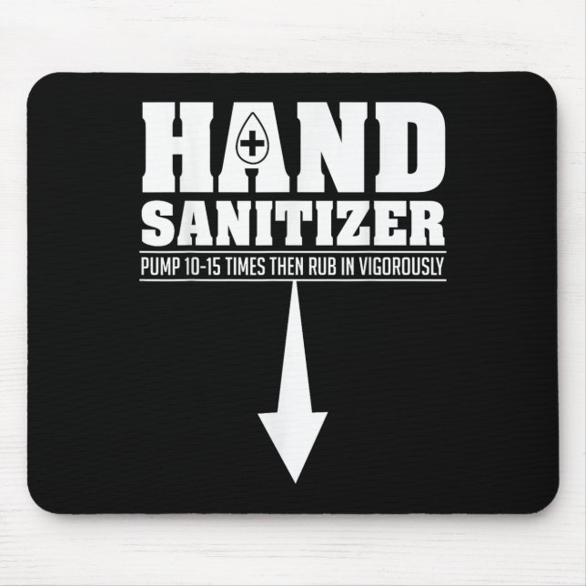 Hand Sanitizer Funny Sarcastic Adult Humor Dirty J Mouse Pad (Front)