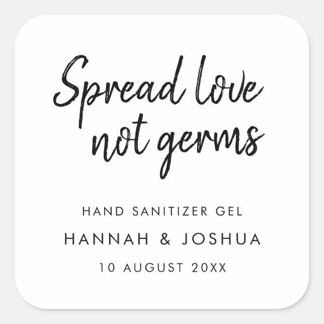 Hand Sanitizer | Informal Script Wedding Day Favor Square Sticker (Front)