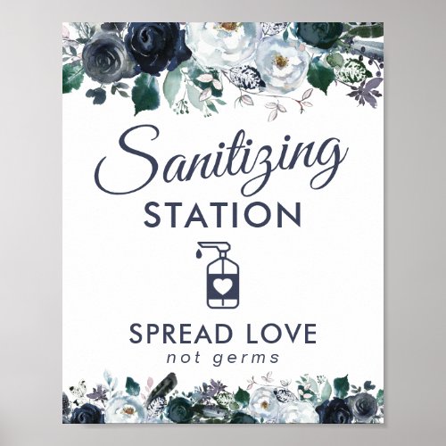 Hand Sanitizing Station Blue Floral Poster - Wedding sanitizing station poster featuring a simple white background that can be changed to any color, the cute saying "spread love not germs", rustic watercolor blue florals, a hand sanitizer symbol, and a modern customizable text template that is easy to personalize.