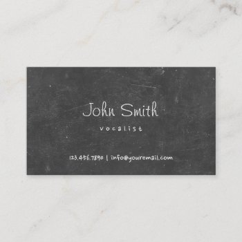 Hand Script Chalkboard Vocalist Business Card by cardfactory at Zazzle