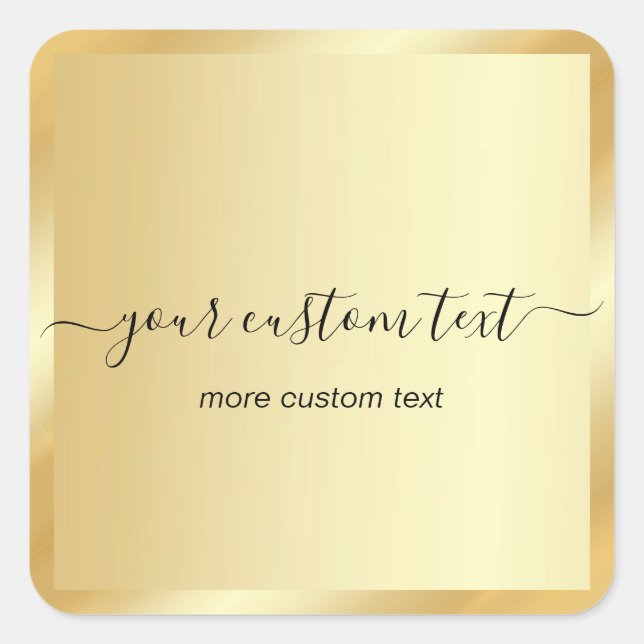 Hand Script Gold Template Your Custom Text Trendy Square Sticker (Front)