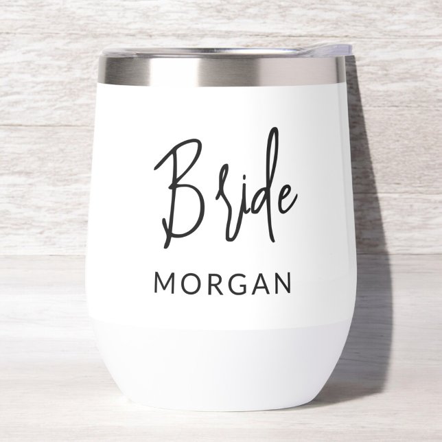  Hand Scripted Bride Bridal Bachelorette Party Thermal Wine Tumbler (Creator Uploaded)