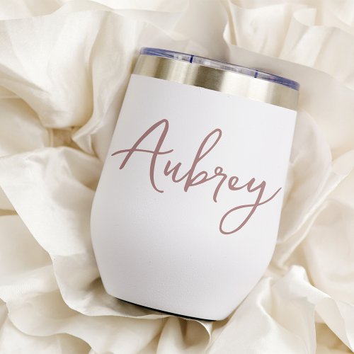 Hand Scripted Name Bachelorette Bridal Party Thermal Wine Tumbler