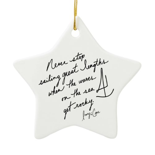 Hand-Scripted Never Stop Sailing Inspirational Ceramic Ornament