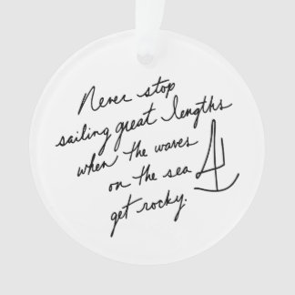 Hand-Scripted Never Stop Sailing Inspirational Ornament