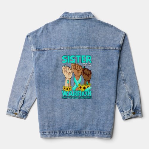 Hand Sister Of A Warrior Anxiety Disorder Awarenes Denim Jacket