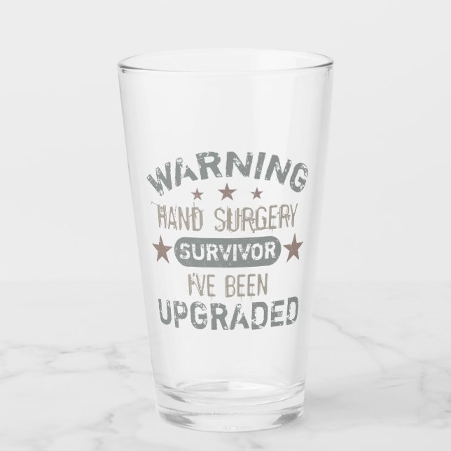 Hand Surgery Humor Upgraded Glass (Front)