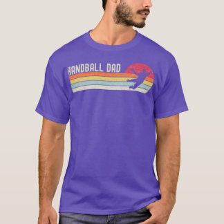 Handball Handball Dad Fatherx27s Day Gift Handball T-Shirt