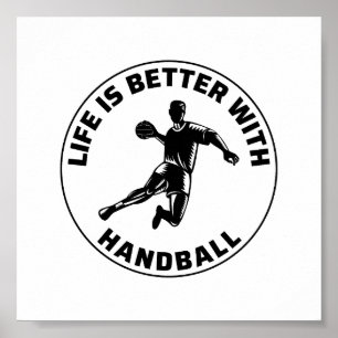 Handball Player Sport Team Handballer Funny Saying Poster