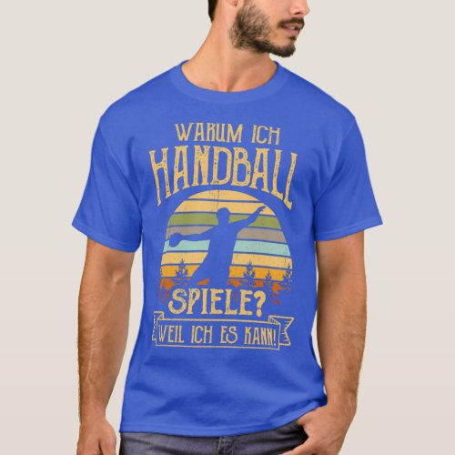 Handball Spieler Handball Team Spruch Geschenk 2 T_Shirt