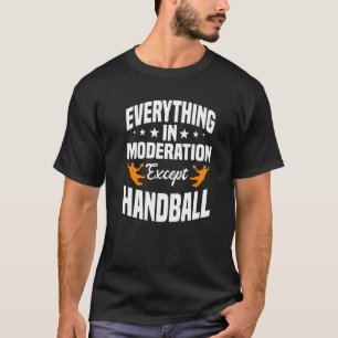 Handball Sport Team Handballers Goalkeeper Fieldba T-Shirt