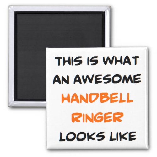 handbell ringer awesome magnet