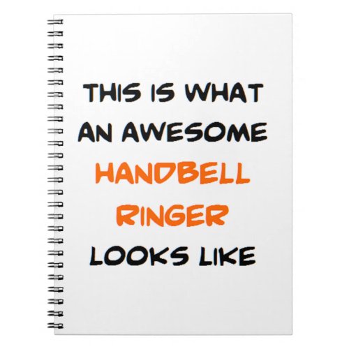 handbell ringer awesome notebook