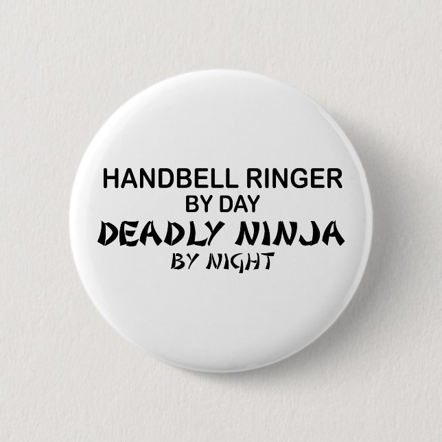 Handbell Ringer Deadly Ninja by Night Pinback Button (Front)
