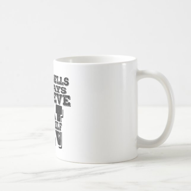 HANDBELLS ALWAYS BELIEVE IN YOURSELF MUSIC COFFEE MUG (Right)