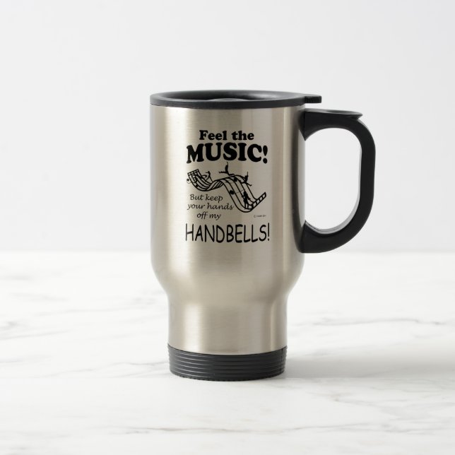 Handbells Feel The Music Travel Mug (Right)