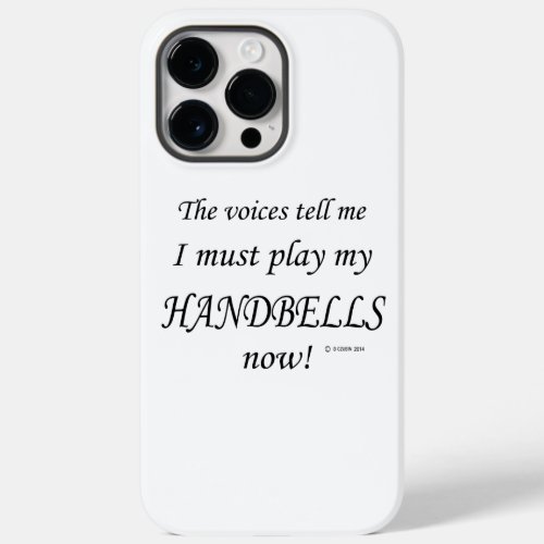 Handbells Voices Say Must Play Case_Mate iPhone Ca Case_Mate iPhone 14 Pro Max Case